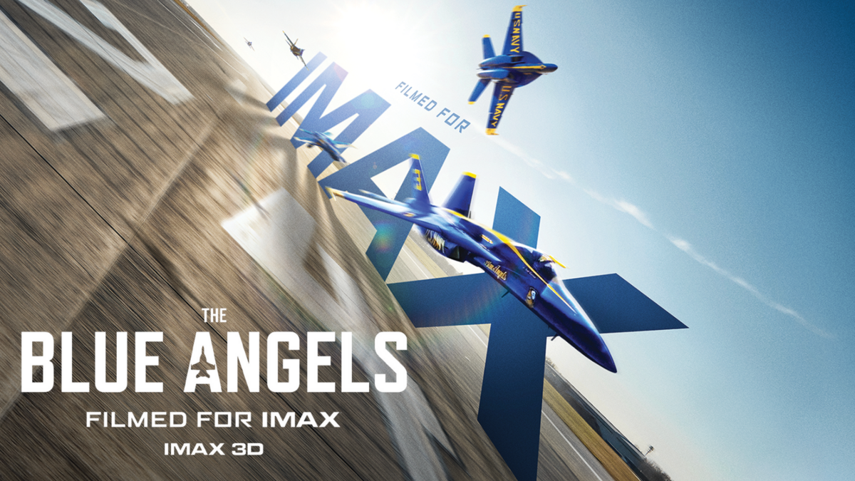 Blue Angels 3D key art featuring two planes flying past a giant IMAX, with Blue Angels movie logo in the bottom left corner..